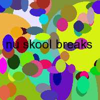 nu skool breaks