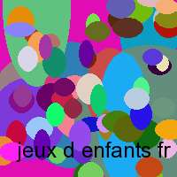 jeux d enfants fr