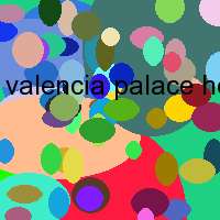 valencia palace hotel